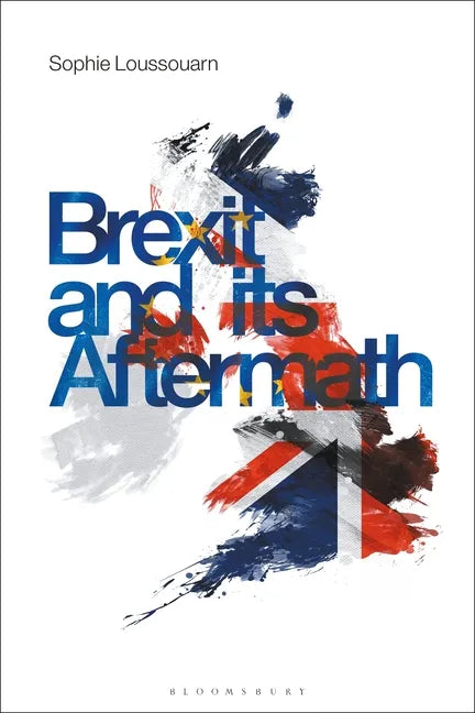 Brexit and its Aftermath - Hardcover