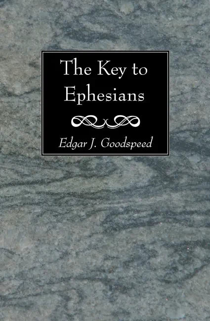 The Key to Ephesians - Paperback