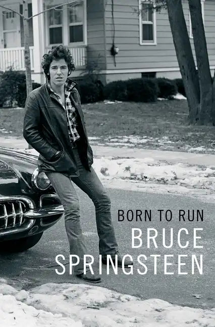 Born to Run - Hardcover