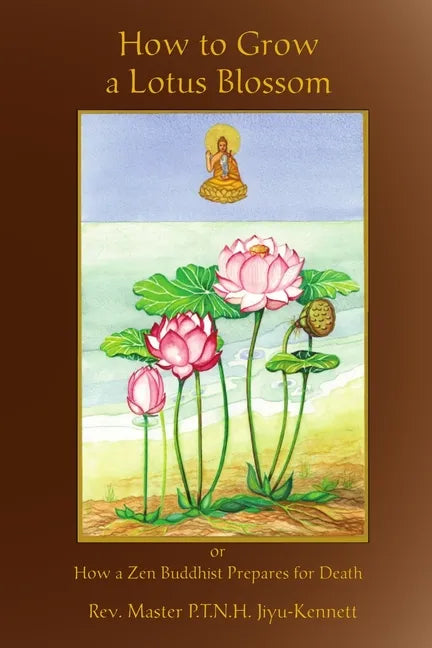 How to Grow a Lotus Blossom - Paperback