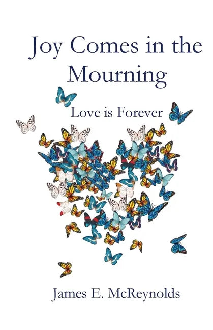 Joy Comes in the Mourning - Paperback