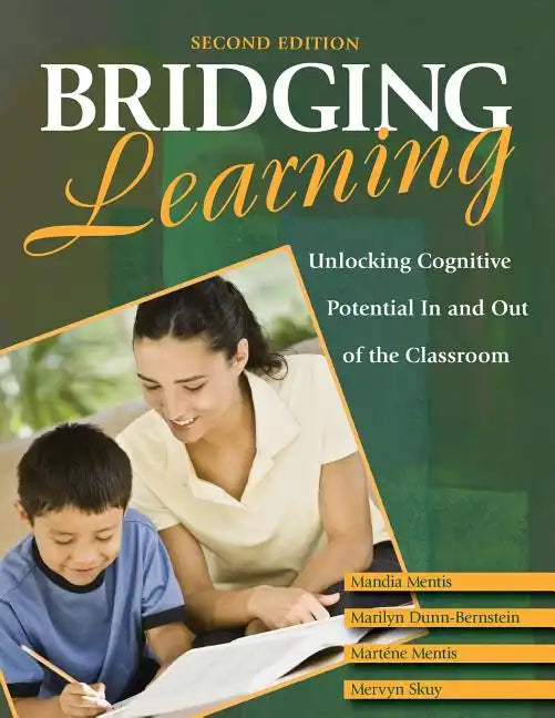 Bridging Learning: Unlocking Cognitive Potential in and Out of the Classroom - Paperback