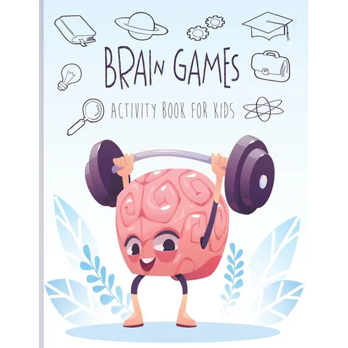 Brain games activity book for kids: Includes Relaxing Memory Activities, Puzzles, Sudoku, Word Searches, and More! - Paperback