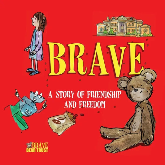 Brave: A Story of Friendship and Freedom - Paperback