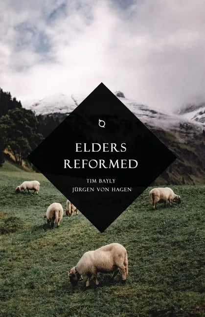Elders Reformed - Paperback