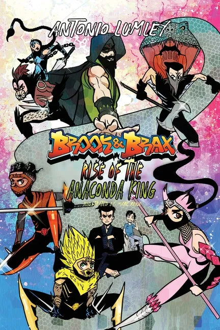 Brook & Brax: Rise of the Anaconda King - Paperback