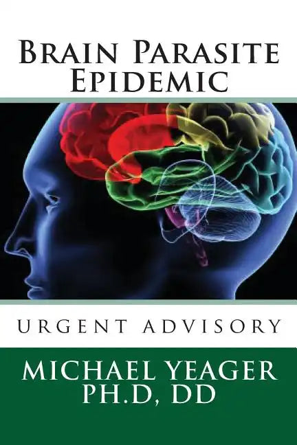 Brain Parasite Epidemic - Paperback