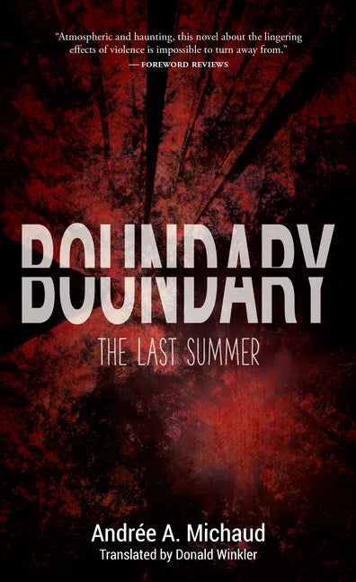 Boundary: The Last Summer - Paperback