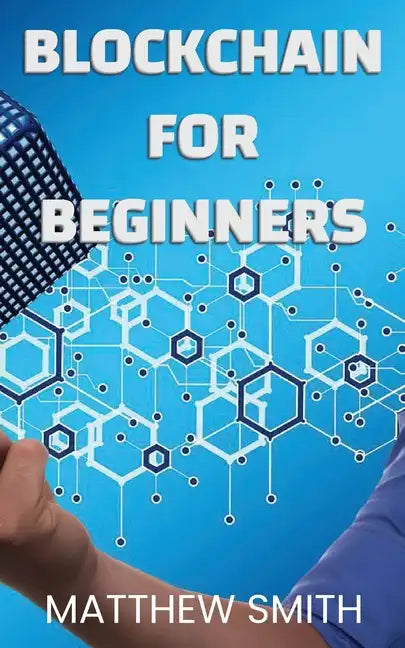 BlockChain for Beginners - Paperback