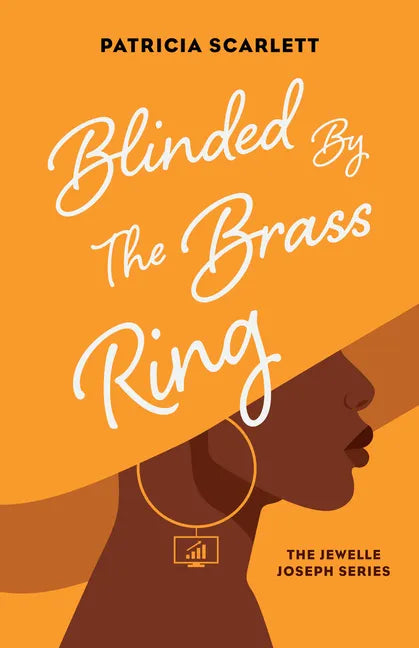 Blinded by the Brass Ring - Paperback