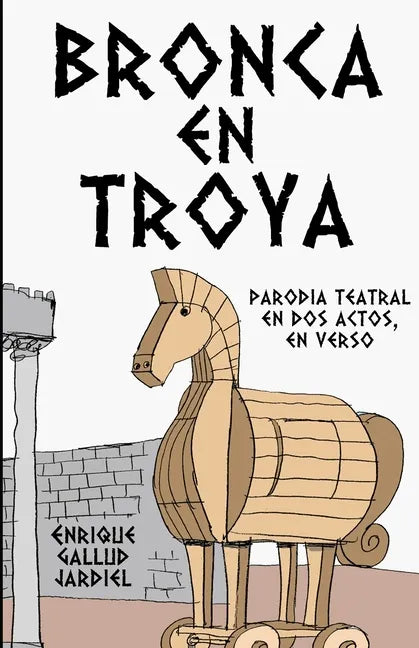 Bronca en Troya - Paperback