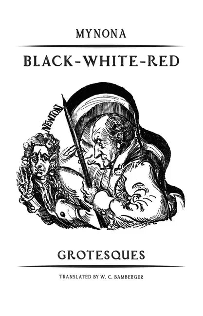 Black-White-Red: Grotesques - Paperback