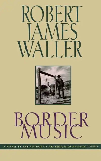 Border Music - Hardcover
