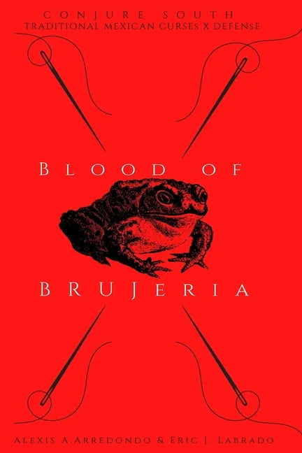 Blood of Brujeria - Paperback