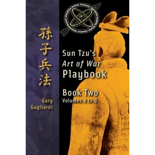 Book Two: Sun Tzu's Art of War Playbook: Volumes 5-9 - Paperback