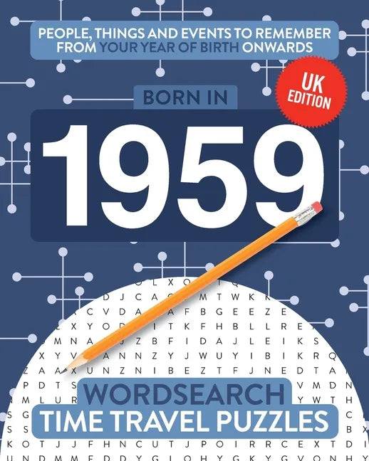 Born in 1959: Your Life in Wordsearch Puzzles - Paperback