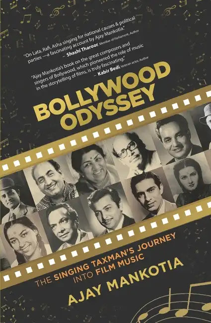 Bollywood Odyssey: The Singing Taxman's Journey Into Film Music - Paperback