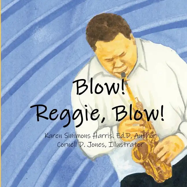 Blow Reggie Blow - Paperback