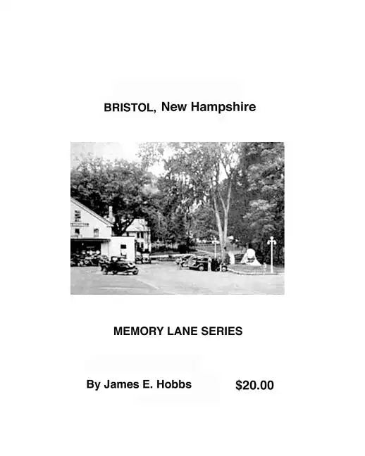Bristol, New Hampshire - Paperback