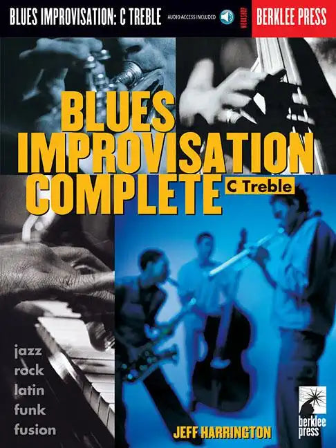 Blues Improvisation Complete: C Treble [With Play-Along CD] - Paperback