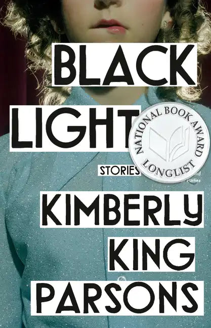 Black Light: Stories - Paperback