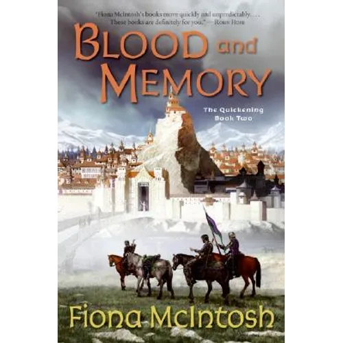 Blood and Memory: The Quickening Book Two - Paperback