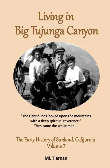 Living in Big Tujunga Canyon - Paperback