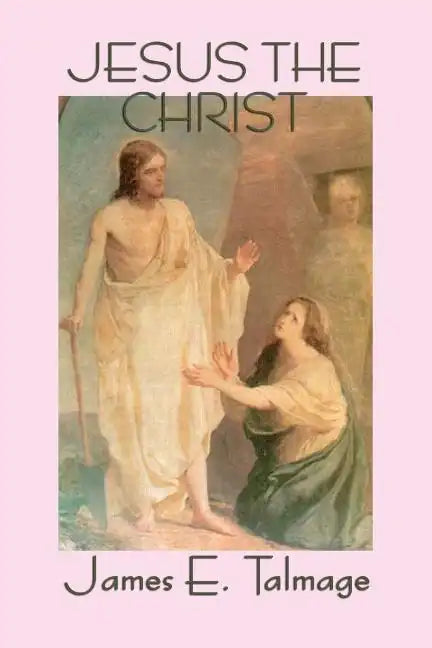 Jesus the Christ - Paperback