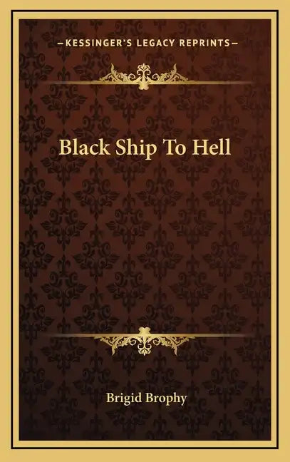 Black Ship To Hell - Hardcover