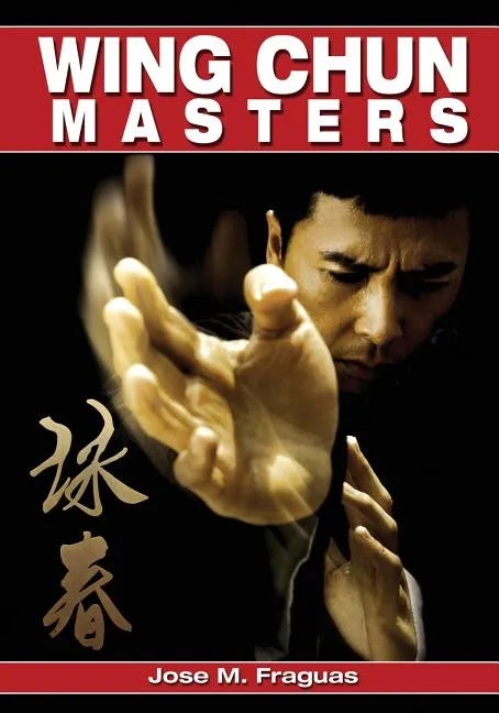 Wing Chun Masters - Paperback