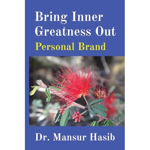 Bring Inner Greatness Out: Personal Brand - Paperback