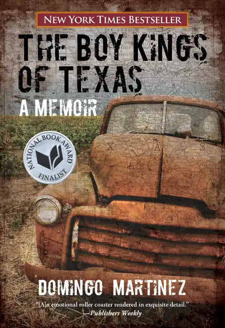 Boy Kings of Texas: A Memoir - Paperback