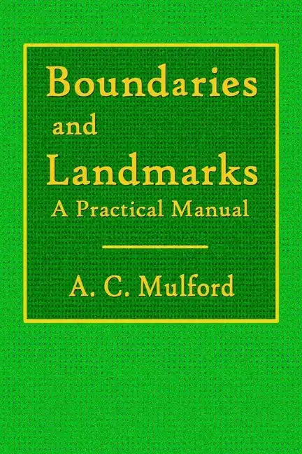 Boundaries and Landmarks - A Practical Manual - Paperback