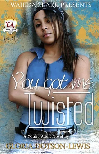 You Got Me Twisted - Paperback