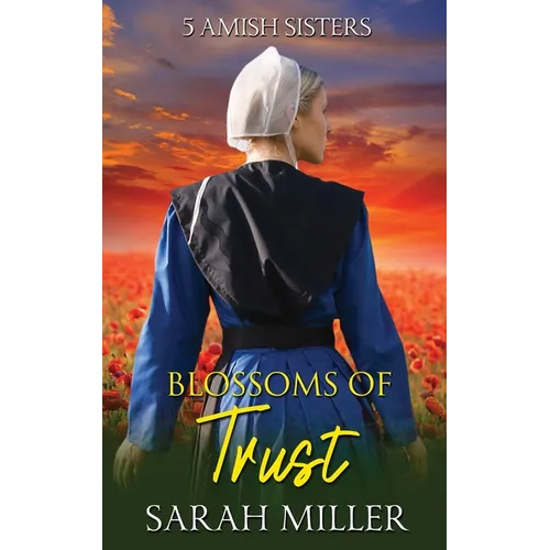 Blossoms of Trust - Paperback