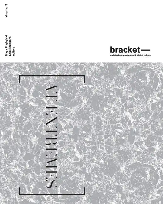 Bracket 3: At Extremes - Paperback