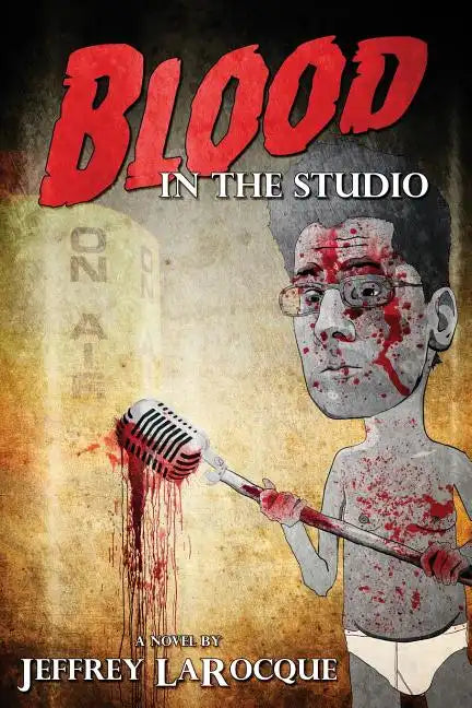 Blood in the Studio - Paperback