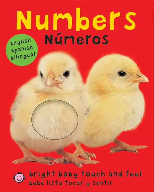 Bright Baby Touch & Feel: Bilingual Numbers / Números: English-Spanish Bilingual - Board Book