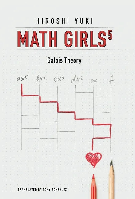 Math Girls 5 - Hardcover