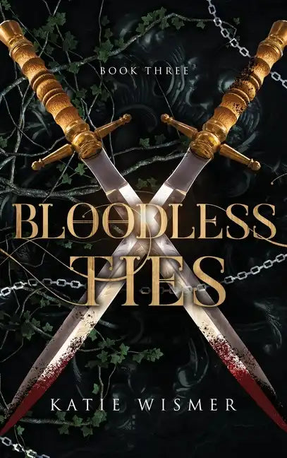 Bloodless Ties - Hardcover