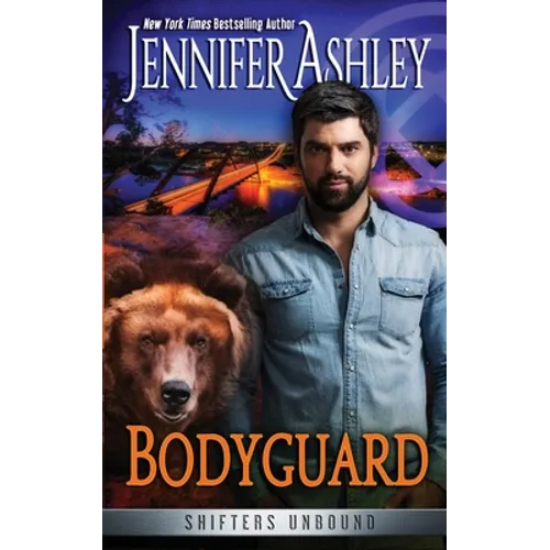 Bodyguard: Shifters Unbound - Paperback