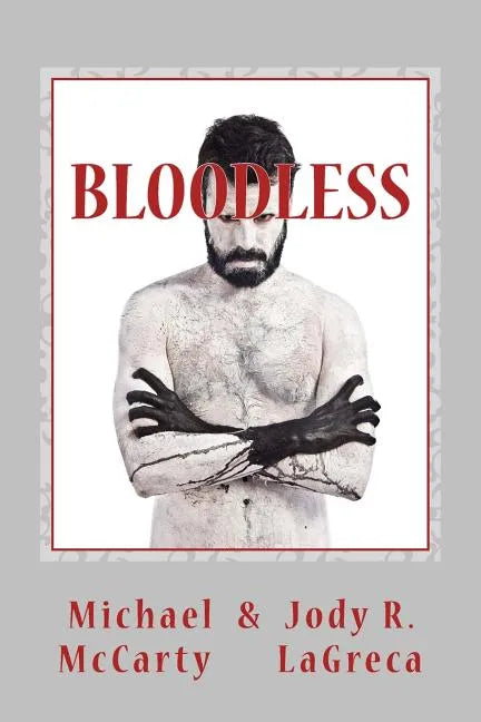 Bloodless - Paperback