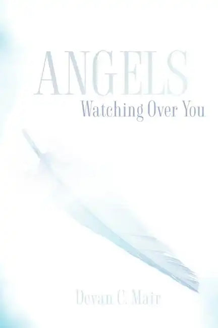 Angels Watching Over You - Paperback