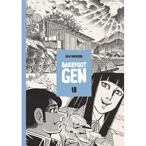Barefoot Gen Volume 10: Never Give Up - Paperback