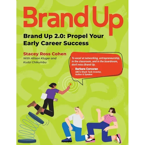 Brand Up 2.0: Propel Your Early Career Success - Paperback