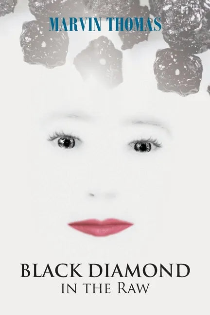 Black Diamond in the Raw - Paperback