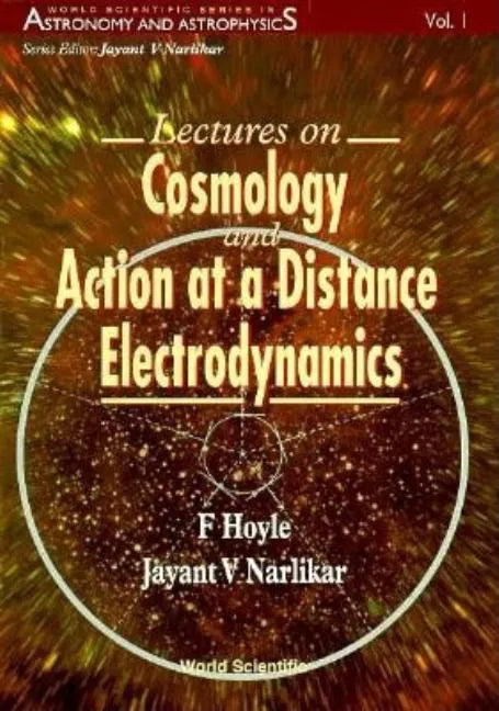 Cosmology & Action at a Distance... (V1) - Paperback
