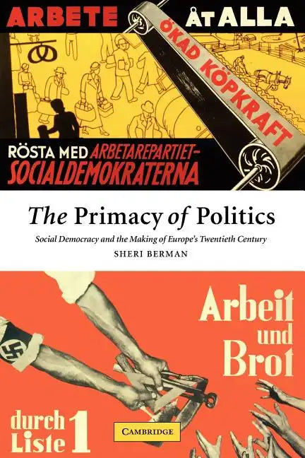 The Primacy of Politics - Paperback