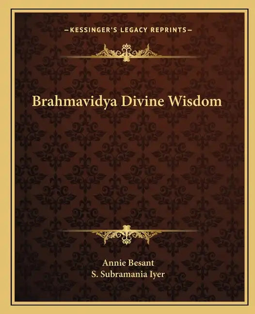 Brahmavidya Divine Wisdom - Paperback