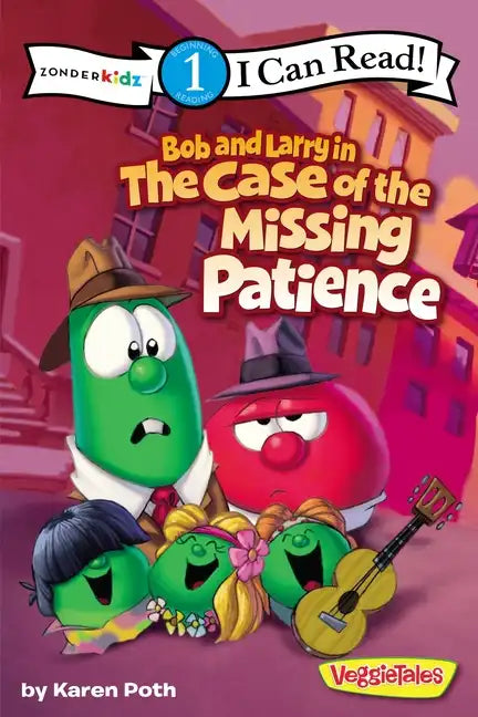 Bob and Larry in the Case of the Missing Patience: Level 1 - Paperback